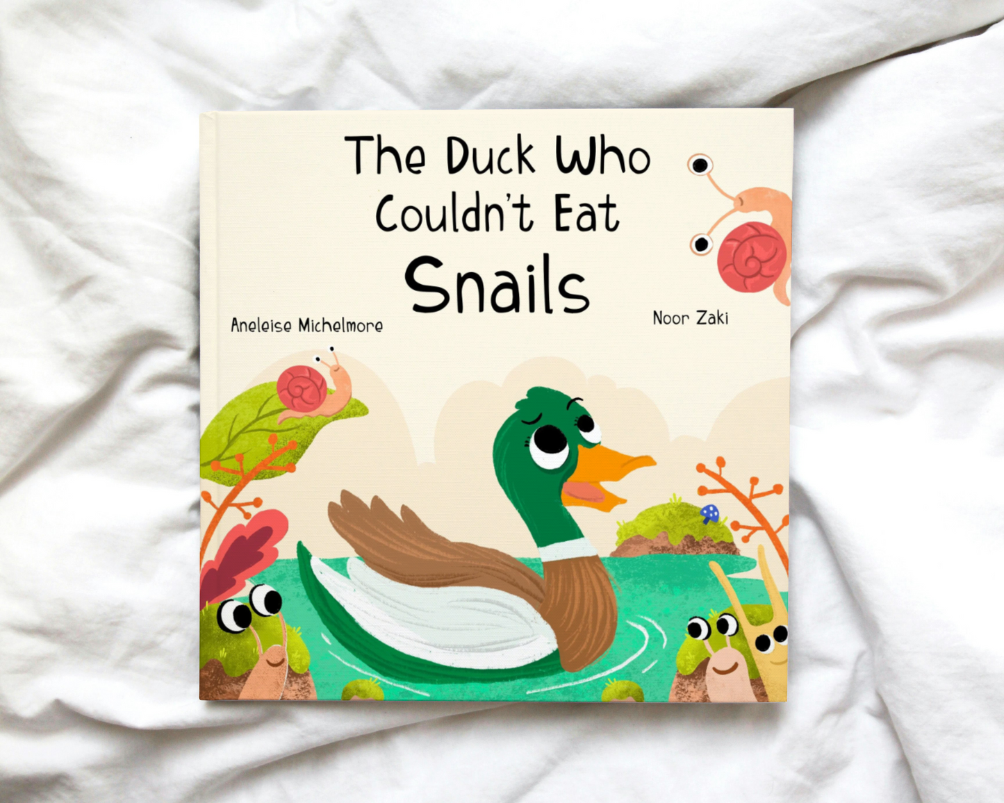 The Duck Who Couldn't Eat Snails (Hardcover)